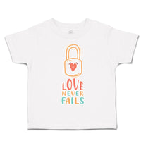 Toddler Clothes Love Never Fails Key Heart Toddler Shirt Baby Clothes Cotton