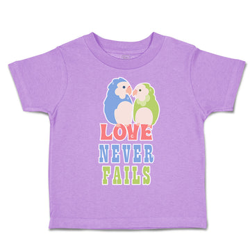 Toddler Clothes Love Never Fails Love Birds Toddler Shirt Baby Clothes Cotton