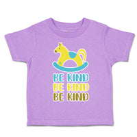 Toddler Clothes Be Kind Cartoon Toy Toddler Shirt Baby Clothes Cotton