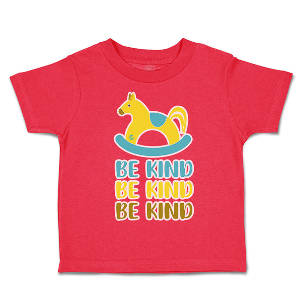 Toddler Clothes Be Kind Cartoon Toy Toddler Shirt Baby Clothes Cotton