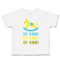 Toddler Clothes Be Kind Cartoon Toy Toddler Shirt Baby Clothes Cotton