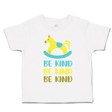 Toddler Clothes Be Kind Cartoon Toy Toddler Shirt Baby Clothes Cotton