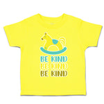 Toddler Clothes Be Kind Cartoon Toy Toddler Shirt Baby Clothes Cotton