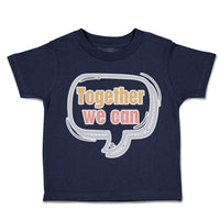 Toddler Clothes Together We Can Toddler Shirt Baby Clothes Cotton