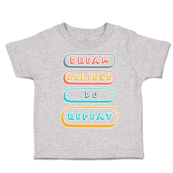Toddler Clothes Dream Believe Do Repeat Toddler Shirt Baby Clothes Cotton