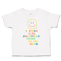 Toddler Clothes A Smile Prettiest Thing You Can Wear Toddler Shirt Cotton