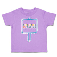 Toddler Clothes Perfection Is Boring Toddler Shirt Baby Clothes Cotton