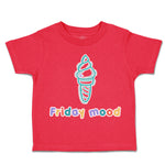 Toddler Clothes Friday Mood Ice-Cream Toddler Shirt Baby Clothes Cotton