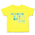 Toddler Clothes Kindness Is The Key to Joy Lock Toddler Shirt Cotton