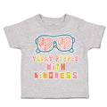 Toddler Clothes Treat People with Kindness Shades Toddler Shirt Cotton