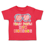 Toddler Clothes Treat People with Kindness Shades Toddler Shirt Cotton