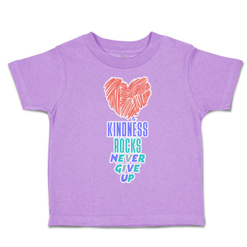 Toddler Clothes Kindness Rocks Never Give up Heart Toddler Shirt Cotton