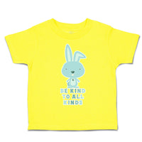 Toddler Clothes Be Kind to All Kinds Toddler Shirt Baby Clothes Cotton