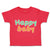 Toddler Clothes Happy Baby Kid Toddler Shirt Baby Clothes Cotton