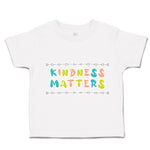 Toddler Clothes Kindness Matters Arrow B Toddler Shirt Baby Clothes Cotton