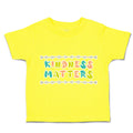 Toddler Clothes Kindness Matters Arrow B Toddler Shirt Baby Clothes Cotton
