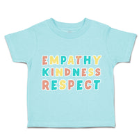 Empathy Kindness Respect