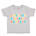 Toddler Clothes Empathy Kindness Respect Toddler Shirt Baby Clothes Cotton