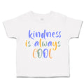 Toddler Clothes Kindness Is Always Cool Toddler Shirt Baby Clothes Cotton