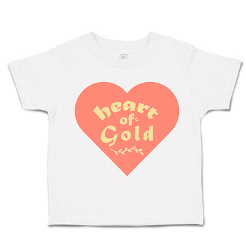Toddler Clothes Heart of Gold Love Toddler Shirt Baby Clothes Cotton