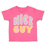 Toddler Clothes Nice Guy Toddler Shirt Baby Clothes Cotton