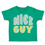 Toddler Clothes Nice Guy Toddler Shirt Baby Clothes Cotton