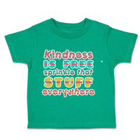 Toddler Clothes Kindness Is Free Sprinkle Stuff Everywhere Toddler Shirt Cotton