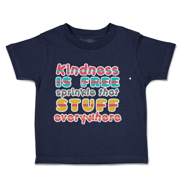 Toddler Clothes Kindness Is Free Sprinkle Stuff Everywhere Toddler Shirt Cotton