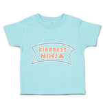 Toddler Clothes Kindness Ninja Toddler Shirt Baby Clothes Cotton