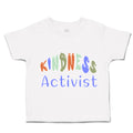 Toddler Clothes Kindness Activists Toddler Shirt Baby Clothes Cotton