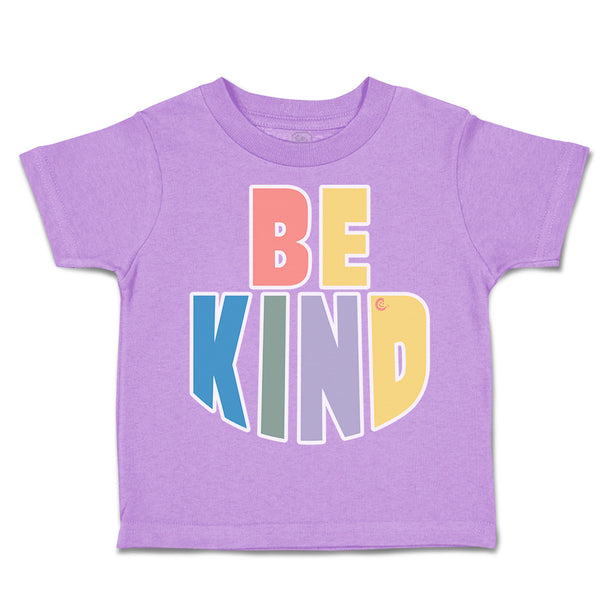 Toddler Clothes Be Kind E Toddler Shirt Baby Clothes Cotton