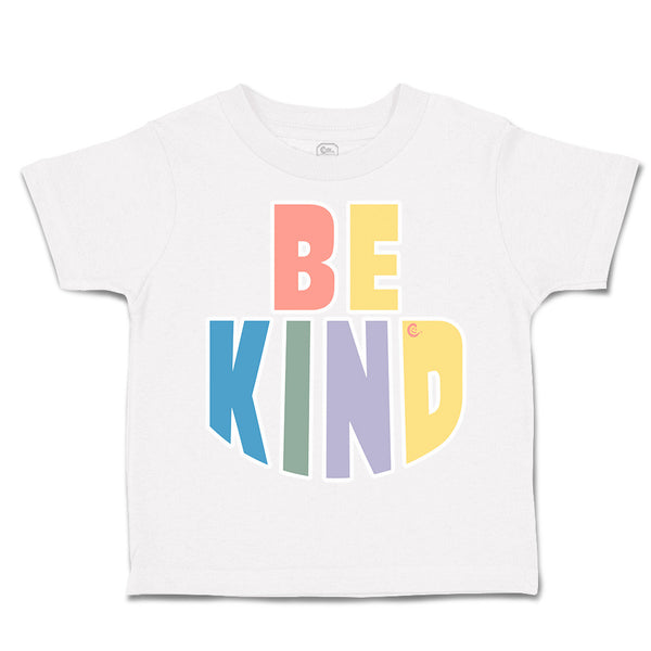 Be Kind E