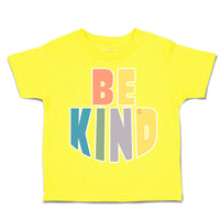 Toddler Clothes Be Kind E Toddler Shirt Baby Clothes Cotton