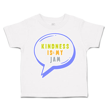 Toddler Clothes Kindness Is My Jam Toddler Shirt Baby Clothes Cotton