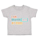 Toddler Clothes I Am Braver than My Fears Toddler Shirt Baby Clothes Cotton