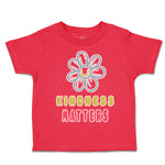 Toddler Clothes Kindness Matters Flower Toddler Shirt Baby Clothes Cotton