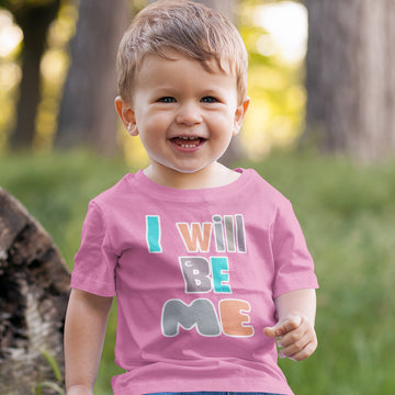 Toddler Clothes I Will Be Me Toddler Shirt Baby Clothes Cotton