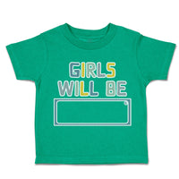Toddler Clothes Girls Will Be A Toddler Shirt Baby Clothes Cotton