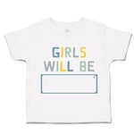 Toddler Clothes Girls Will Be A Toddler Shirt Baby Clothes Cotton