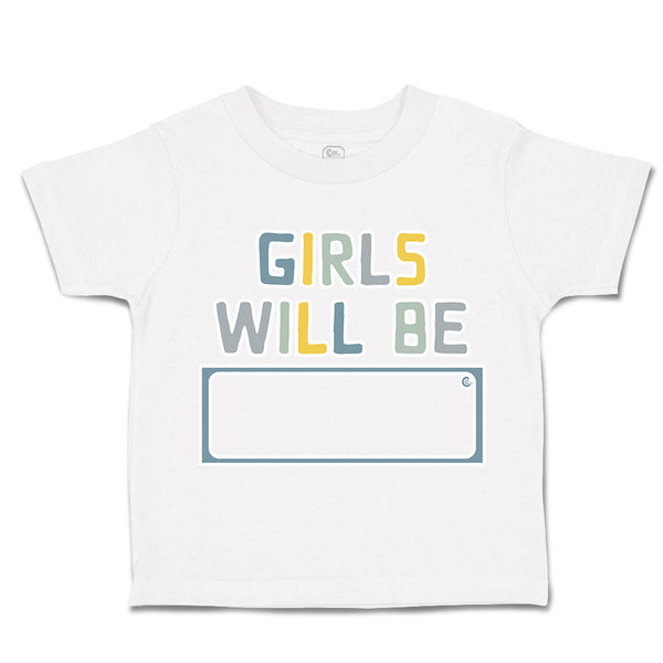 Toddler Clothes Girls Will Be A Toddler Shirt Baby Clothes Cotton