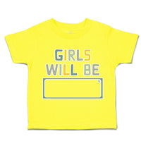 Toddler Clothes Girls Will Be A Toddler Shirt Baby Clothes Cotton