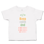 Toddler Clothes Keep Calm and Toddler Shirt Baby Clothes Cotton