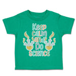 Toddler Clothes Keep Calm and Do Science Conical Flask Toddler Shirt Cotton