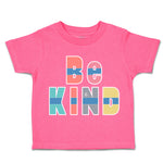 Toddler Clothes Be Kind F Toddler Shirt Baby Clothes Cotton