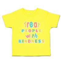 Toddler Clothes Treat People with Kindness Toddler Shirt Baby Clothes Cotton