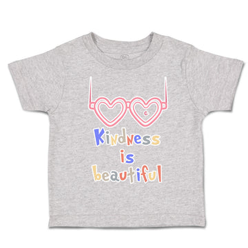 Toddler Clothes Kindness Is Beautiful Heart Shades Toddler Shirt Cotton