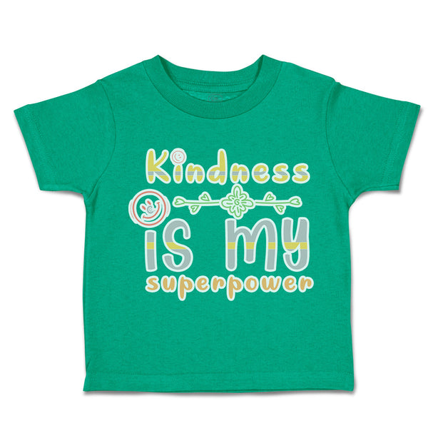 Toddler Clothes Kindness Is My Super Power Heart Toddler Shirt Cotton