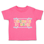 Toddler Clothes Kindness Is Magic Toddler Shirt Baby Clothes Cotton