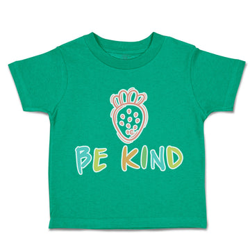 Toddler Clothes Be Kind Strawberry Toddler Shirt Baby Clothes Cotton