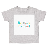 Toddler Clothes Be Kind Be Cool Toddler Shirt Baby Clothes Cotton